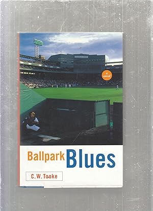 Imagen del vendedor de Ballpark Blues: A Novel a la venta por Old Book Shop of Bordentown (ABAA, ILAB)