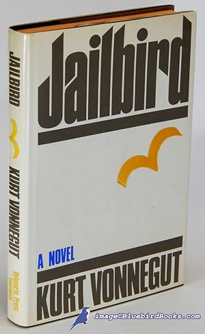 Jailbird: A Novel