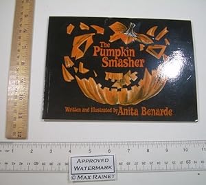 Seller image for The Pumpkin Smasher [Pictorial Children's Reader, Holiday, Halloween, Autum, Story of a Community Puling Together to Solve a Problem, Discover a Witch Has Been Smashing all the Pumpkins, and She's Run Out of Town, Neighbors and Kids Figure it out] for sale by GREAT PACIFIC BOOKS