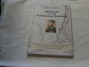 Elsfleth und der Schwarze Herzog : zur Erinnerung an den 6. und 7. August des Jahres 1809, dem En...