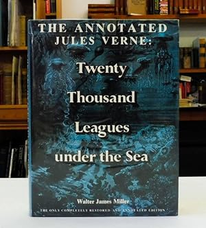 Imagen del vendedor de The Annotated Jules Verne: Twenty Thousand Leagues Under the Sea a la venta por Back Lane Books