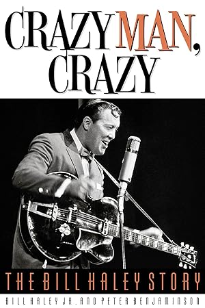 Bild des Verkufers fr Crazy Man, Crazy: The Bill Haley Story zum Verkauf von moluna