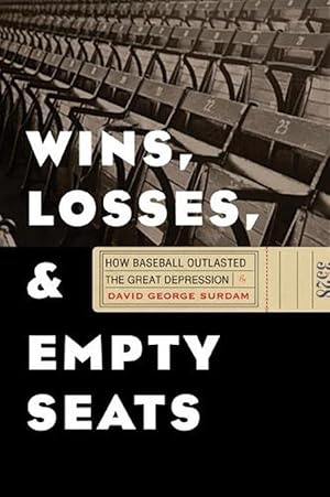 Seller image for Wins, Losses, and Empty Seats (Hardcover) for sale by CitiRetail