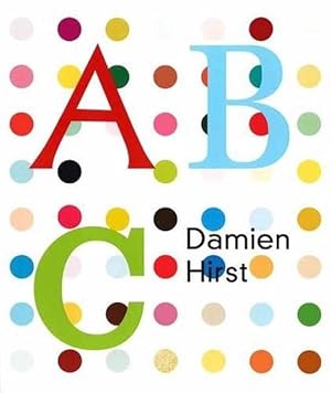 Seller image for Damien Hirst: ABC Book (Hardcover) for sale by CitiRetail