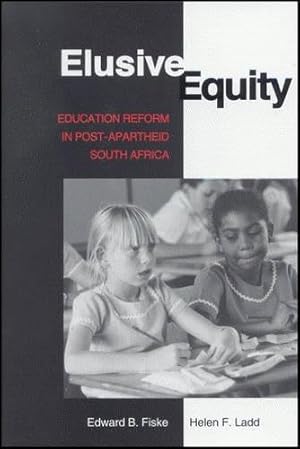 Image du vendeur pour Elusive Equity: Education Reform in Post-apartheid South Africa mis en vente par WeBuyBooks