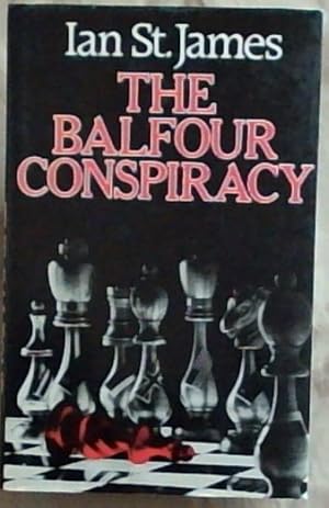 Seller image for The Balfour Conspiracy for sale by Chapter 1