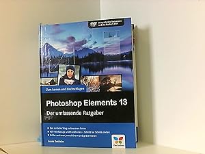 Photoshop Elements 13: Der umfassende Ratgeber  inkl. Buch als PDF
