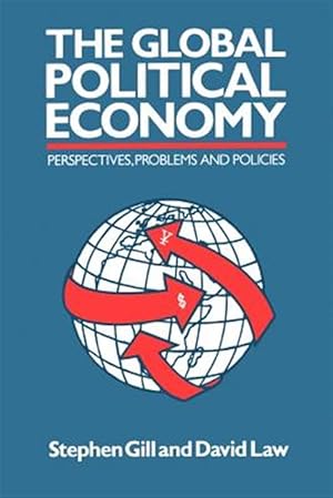 Bild des Verkufers fr Global Political Economy : Perspectives, Problems, and Policies zum Verkauf von GreatBookPrices