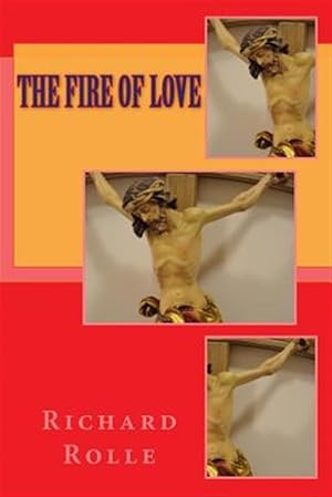 Bild des Verkufers fr The Fire of Love zum Verkauf von GreatBookPrices