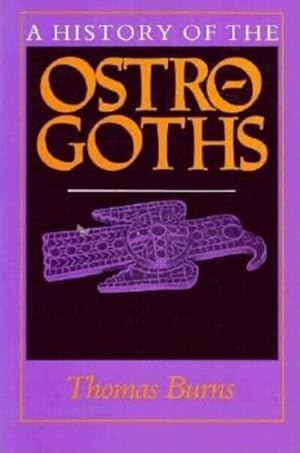 Immagine del venditore per History of the Ostrogoths venduto da GreatBookPrices