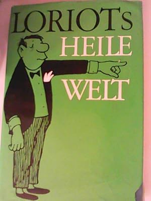 Loriots heile Welt