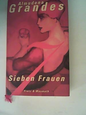 Image du vendeur pour Sieben Frauen: Roman mis en vente par ANTIQUARIAT FRDEBUCH Inh.Michael Simon