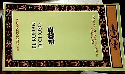 Seller image for El rufin dichoso for sale by Librera La Candela