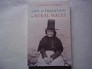 Life and Traditions in Rural Wales