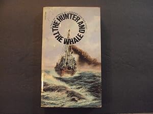 Seller image for The Hunter And The Whale pb Laurens Van Der Post 1st Pocket Books Print 5/70 for sale by Joseph M Zunno