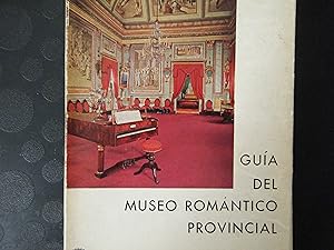 Imagen del vendedor de GUIA DEL MUSEO ROMANTICO PROVINCIAL a la venta por TAHOE