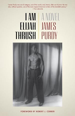 Seller image for I Am Elijah Thrush for sale by GreatBookPrices