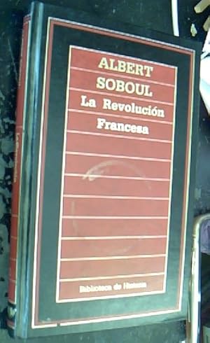 Imagen del vendedor de La revolucin francesa a la venta por Librera La Candela