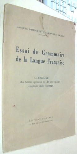 Seller image for Essai de Grammaire de la Langue Franaise. Glossaire de termes spciaux ou de sens spcial employs dans l ouvrage for sale by Librera La Candela