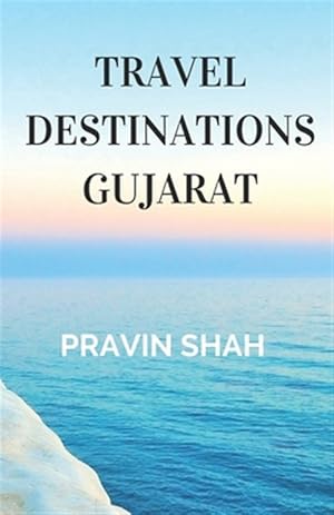 Seller image for Travel Destinations Gujarat for sale by GreatBookPrices