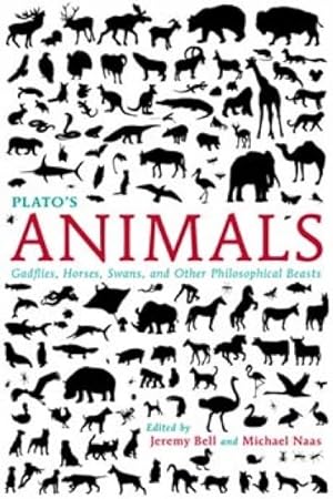 Immagine del venditore per Plato?s Animals : Gadflies, Horses, Swans, and Other Philosophical Beasts venduto da GreatBookPrices