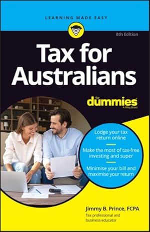 Seller image for Tax For Australians For Dummies, 8th Edition for sale by GreatBookPrices