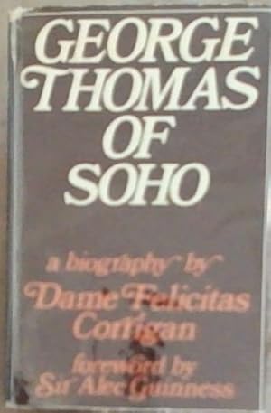 Seller image for George Thomas Of Soho: A Biography for sale by Chapter 1