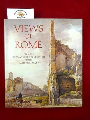 Bild des Verkufers fr Views of Rome. From the Thomas Ashby Collection in the Vatican Library . ISBN 10: 1870248155ISBN 13: 9781870248150 zum Verkauf von Chiemgauer Internet Antiquariat GbR