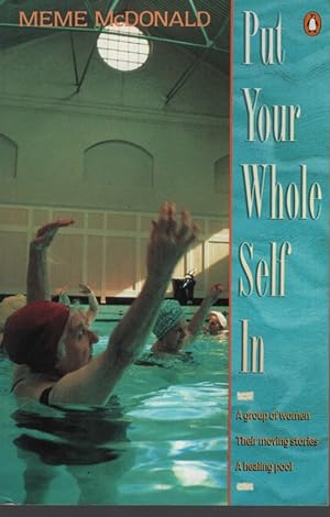 Seller image for PUT YOUR WHOLE SELF IN for sale by Dromanabooks