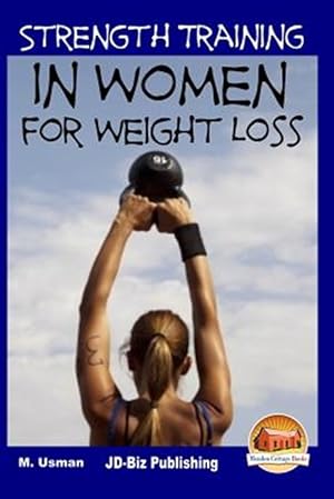 Imagen del vendedor de Strength Training in Women for Weight Loss a la venta por GreatBookPrices