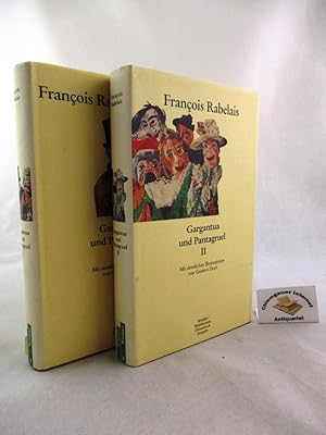 Gargantua und Pantagruel. Erster und zweiter Band. ZWEI Bände. Mit sämtlichen von Gustave Doré. A...