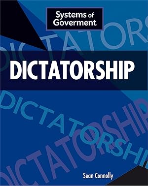 Seller image for Systems of Government: Dictatorship for sale by moluna