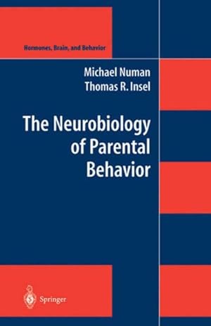 Image du vendeur pour Neurobiology of Parental Behavior mis en vente par GreatBookPrices