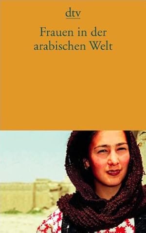 Bild des Verkufers fr Frauen in der arabischen Welt: Erzhlungen. Originalausgabe zum Verkauf von Antiquariat Buchhandel Daniel Viertel