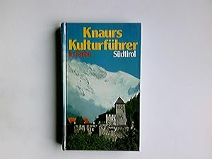 Imagen del vendedor de Knaurs Kulturfhrer in Farbe Sdtirol. Marianne Mehling (Hrsg.). [Autoren: Klaus Bennewitz .] a la venta por Antiquariat Buchhandel Daniel Viertel