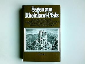 Bild des Verkufers fr Sagen aus Rheinland-Pfalz. hrsg. von Rainer Schlundt zum Verkauf von Antiquariat Buchhandel Daniel Viertel