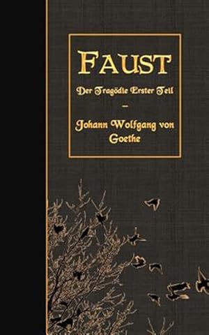 Seller image for Faust : Der Tragodie Erster Teil -Language: german for sale by GreatBookPrices