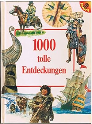 Bild des Verkufers fr 1000 tolle Entdeckungen zum Verkauf von Antiquariat Buchhandel Daniel Viertel