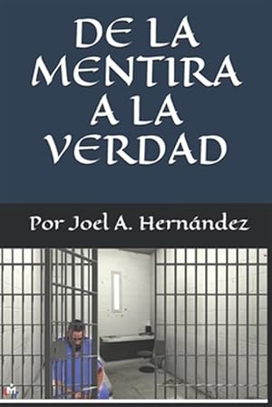 Imagen del vendedor de de la Mentira a la Verdad -Language: spanish a la venta por GreatBookPrices
