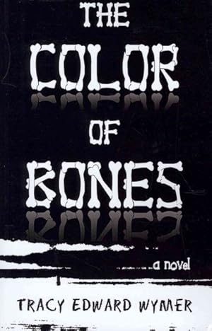 Seller image for Color of Bones for sale by GreatBookPrices