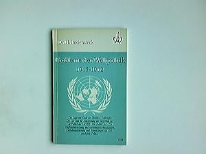 Probleme der Weltpolitik 1945 - 1962. Quellen- und Arbeitshefte zur Geschichte und Gemeinschaftsk...