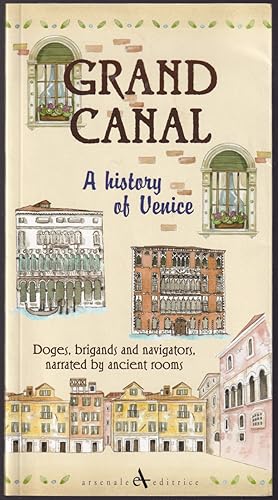 Imagen del vendedor de GRAND CANAL: A History of Venice. a la venta por ABLEBOOKS