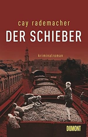 Bild des Verkufers fr Der Schieber : Kriminalroman. zum Verkauf von Antiquariat Buchhandel Daniel Viertel