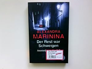 Seller image for Der Rest war Schweigen: Anastasijas zweiter Fall Roman for sale by Antiquariat Buchhandel Daniel Viertel