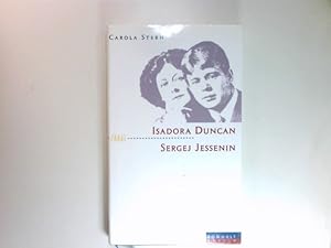 Bild des Verkufers fr Isadora Duncan und Sergej Jessenin : der Dichter und die Tnzerin. zum Verkauf von Antiquariat Buchhandel Daniel Viertel
