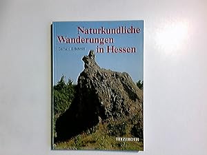 Naturkundliche Wanderungen in Hessen. von