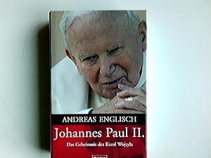 Bild des Verkufers fr Johannes Paul II. : das Geheimnis des Karol Wojtyla. zum Verkauf von Antiquariat Buchhandel Daniel Viertel