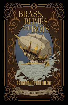 Immagine del venditore per Brass, Blimps and Bots (Paperback or Softback) venduto da BargainBookStores