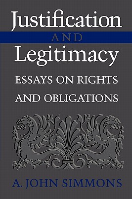 Image du vendeur pour Justification and Legitimacy: Essays on Rights and Obligations (Paperback or Softback) mis en vente par BargainBookStores
