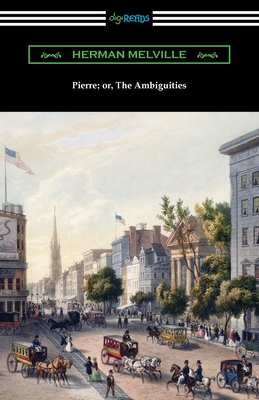 Seller image for Pierre; or, The Ambiguities (Paperback or Softback) for sale by BargainBookStores